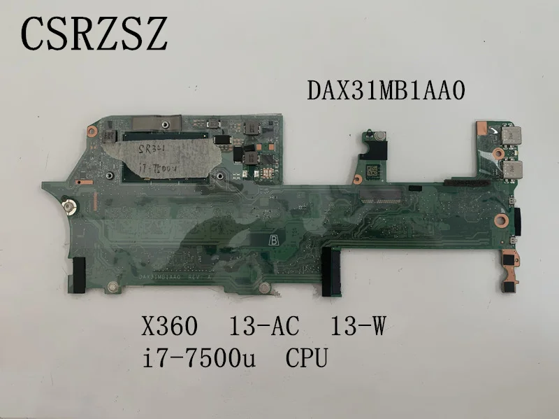 For HP spectre For HP spectre X360 13-AC  13-W Laptop motherbo Laptop motherboard with i7-7500u CPU  DAX31MB1AA0 Test work well