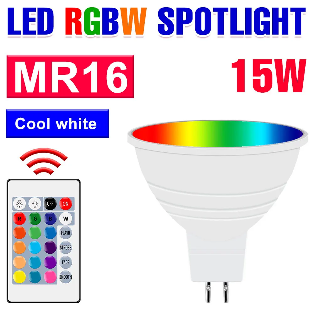 15W LED E27/E26 Gloeilamp RGBW Spotlight GU10 IR Afstandsbediening Plafondlamp E14 LED Kroonluchter Lampen MR16 Voor Thuis Party Decor