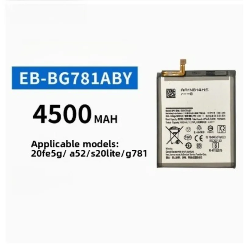 In Stock 4500mAh Replacement  Battery 2pcs For Samsung Galaxy S20 FE 5G SM-G781 A52 SM-A526/DS Brand New EB-BG781ABY