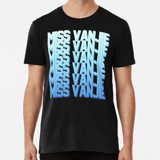 Miss Vanjie 11 Sky Blue Gradient blue 2 S to 5XL Made in the USA T-Shirt