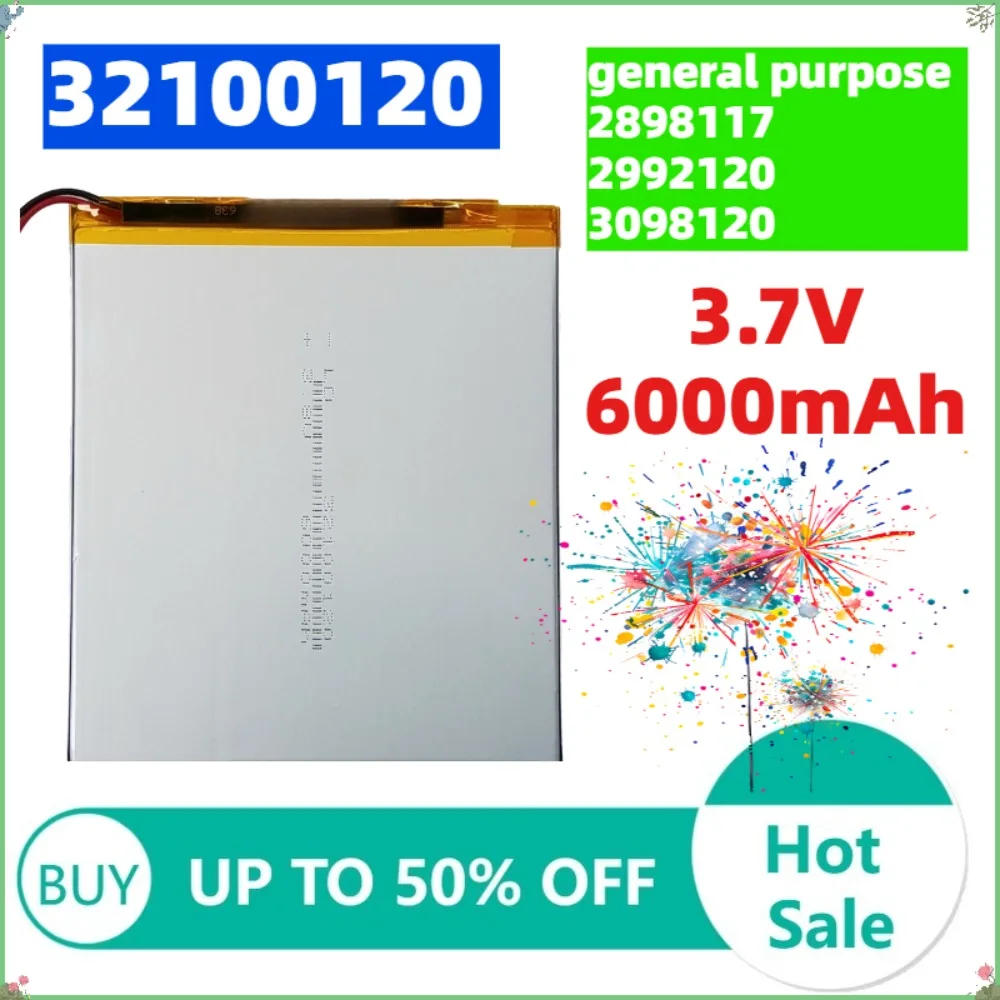 

3.7V 6000mAh 3098120 2898117 2992120 3098120 Lithium polymer battery Rechargeable battery For tablet battery each brand tablet