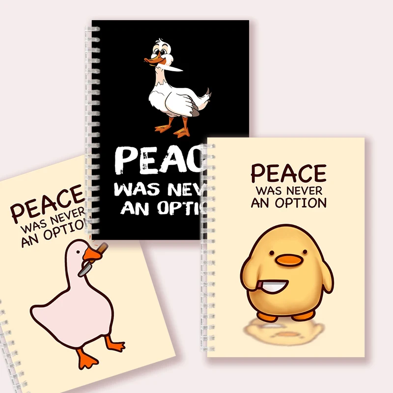 Citazione di stampa di quaderni a spirale A5-la pace non è mai stata un\'opzione-Kawai Cute Cartoon Goose Game Duck Funky Journal quaderno schizzo