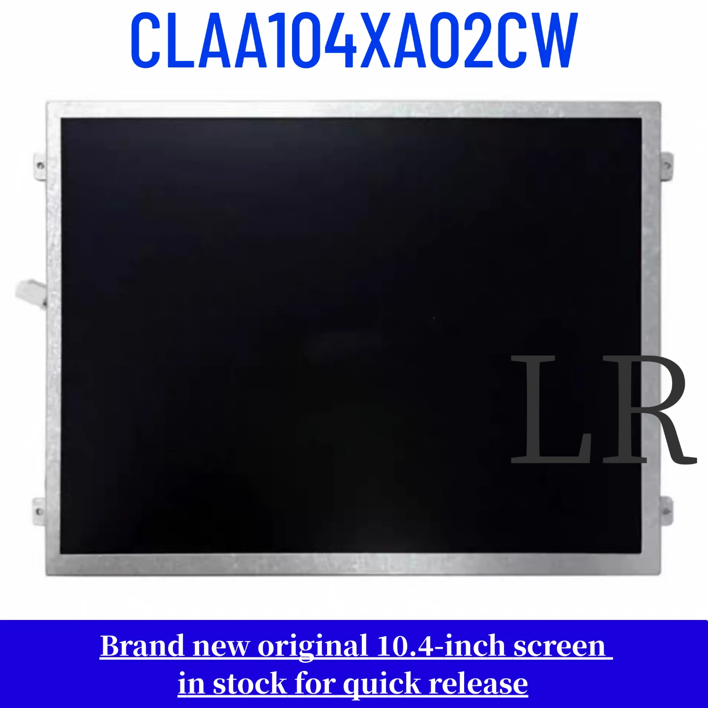 Brand new original 10.4-inch CLAA104XA02CW LCD display