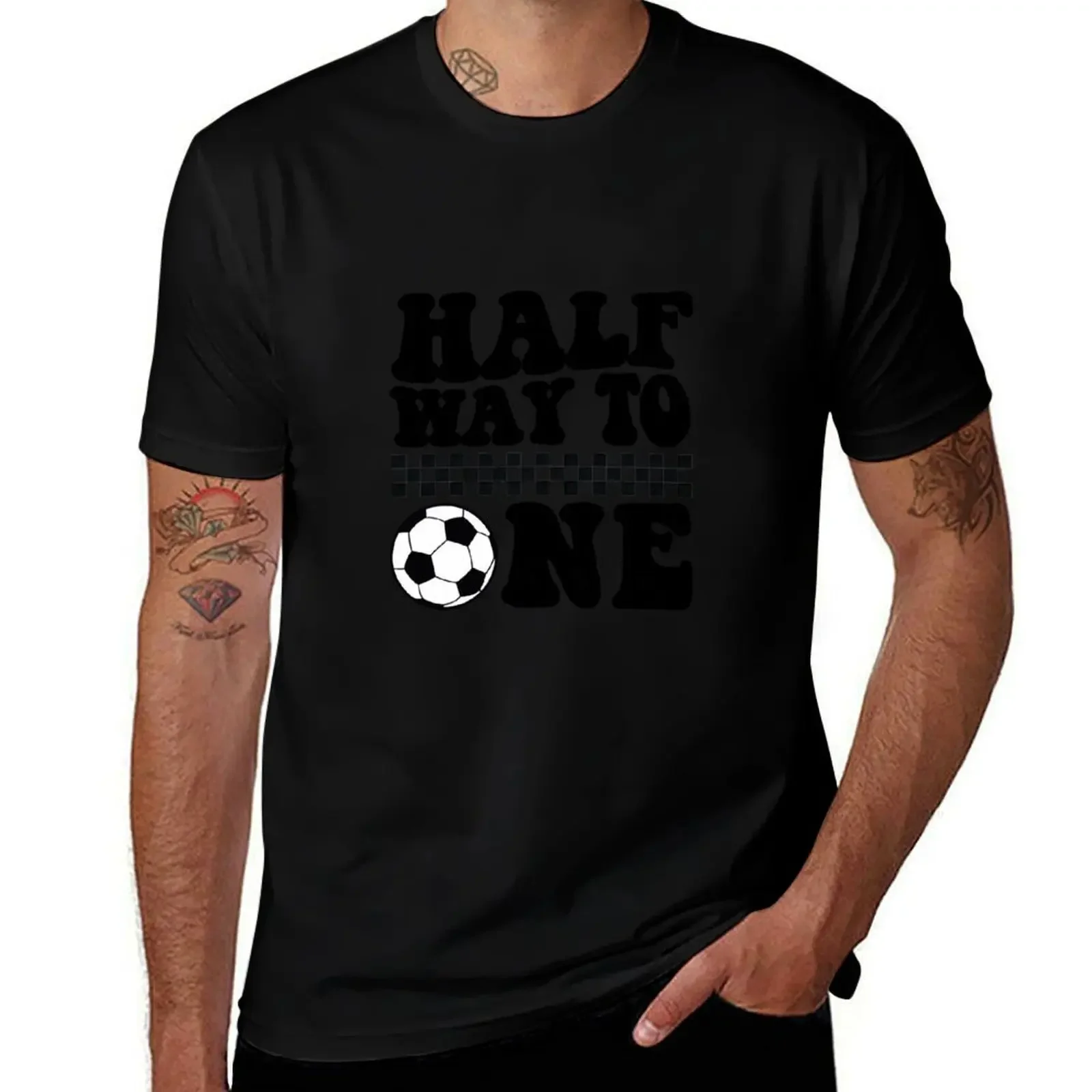 

Half Way To One Happy Dude Bubble My First Soccer Season 1/2 Birthday Game Day Boy T-Shirt funny gifts plus size men clothing