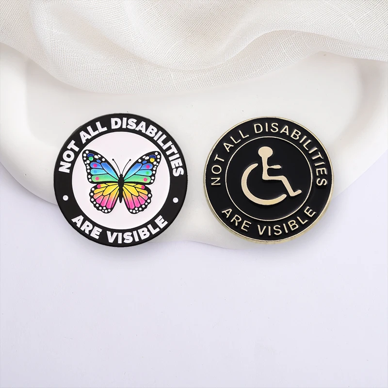 Not All Disabilities Are Visible Enamel Pin Rainbow Butterfly Wheelchair Symbol Awareness Alloy Brooch Lapel Badge Jewelry Gifts