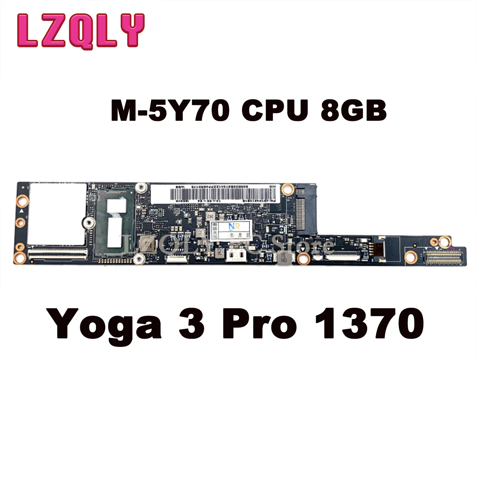 LZQLY For Lenovo Yoga 3 Pro 1370 5B20G97341 NM-A321 Laptop Motherboard SR216 M-5Y70 CPU 8GB RAM Main Board Full Test