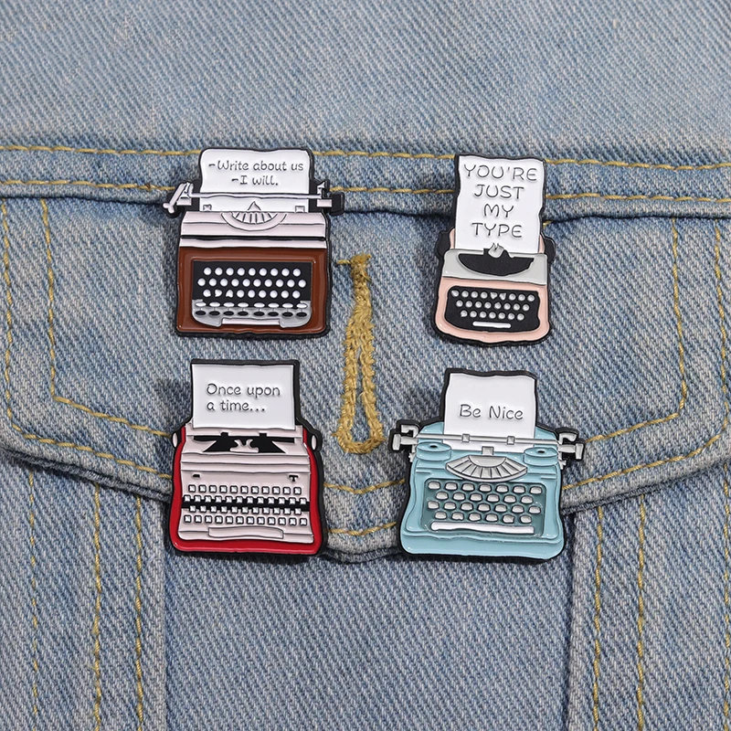 Retro Typewriter Enamel Pins Custom 80 90s Nostalgia YOU'RE JUST MY TYPE Brooches Lapel Badges Funny Jewelry Gift for Friends