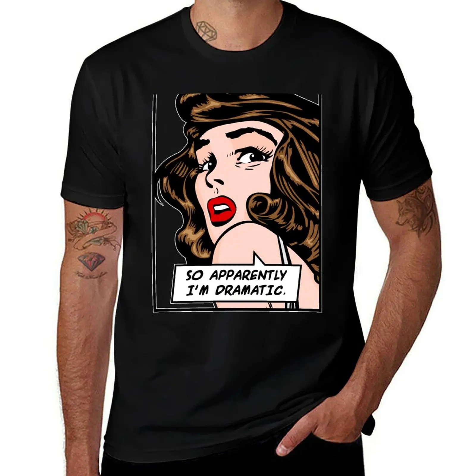 So Apparently I'm Dramatic Vintage Pop Art Girl Funny Quote T-Shirt t shirts for man graphic tees T-Shirt