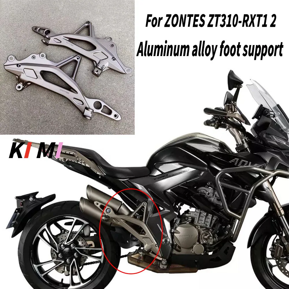 For ZONTES ZT310-RXT1 2 Motorcycle around the original aluminum alloy foot pedalling stand trestles improved accessories