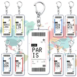 Plane Ticket Boarding Pass Keychain Boston Paris Tokyo New York Keyrings for Accessories Bag Key Chain Ring Jewelry Travel Gifts