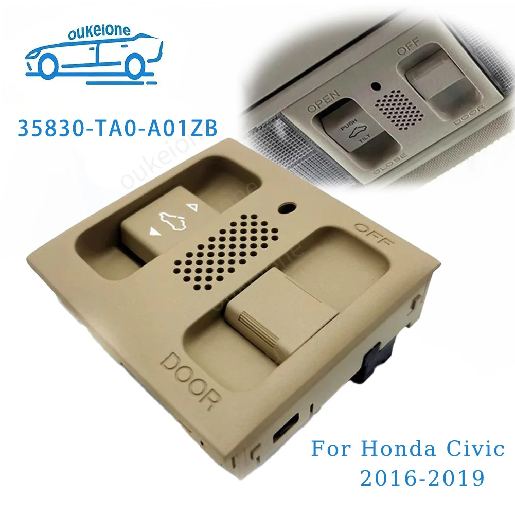 35830-TA0-A01ZB Car Interior Top Sunroof Switch for Honda Civic 2016 2017 2018 2019 Replacement Part 35830TA0A01ZB