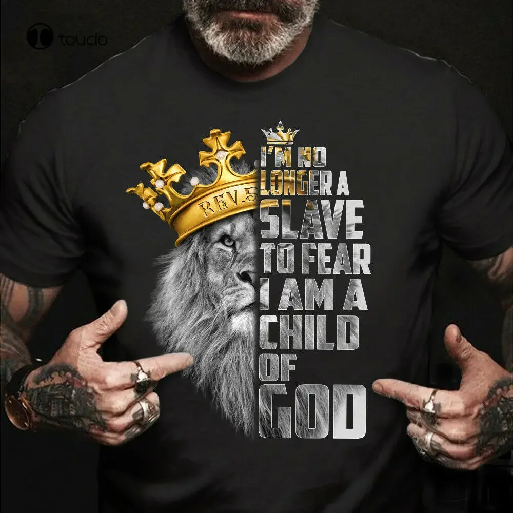 I’M No Longer A Slave To Fear I Am A Child Of God – Lion And God T-Shirt S-3Xl Tee Shirt