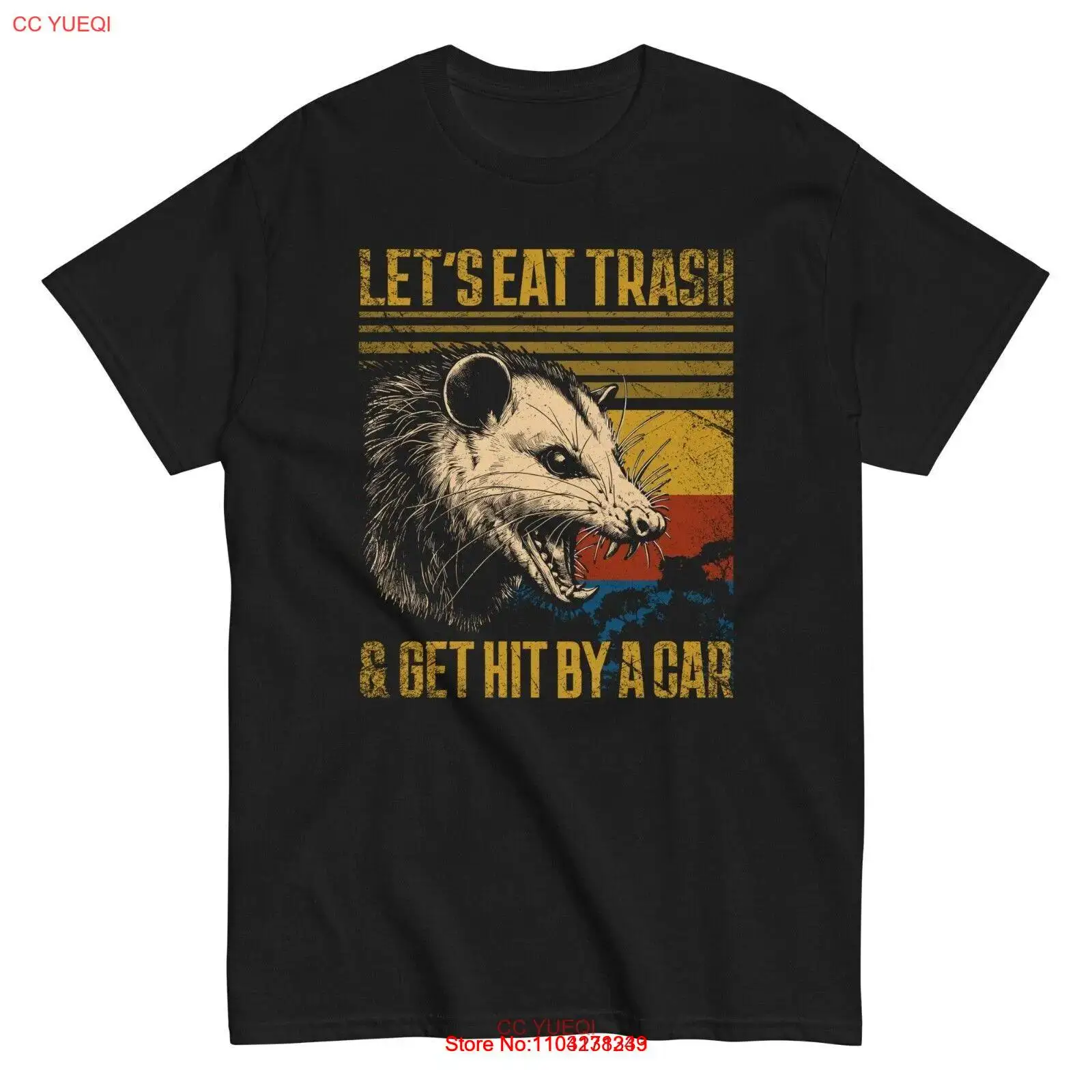 Possum Funny Cotton T-Shirt Let's Eat Trash Get Hit by a Car Tee