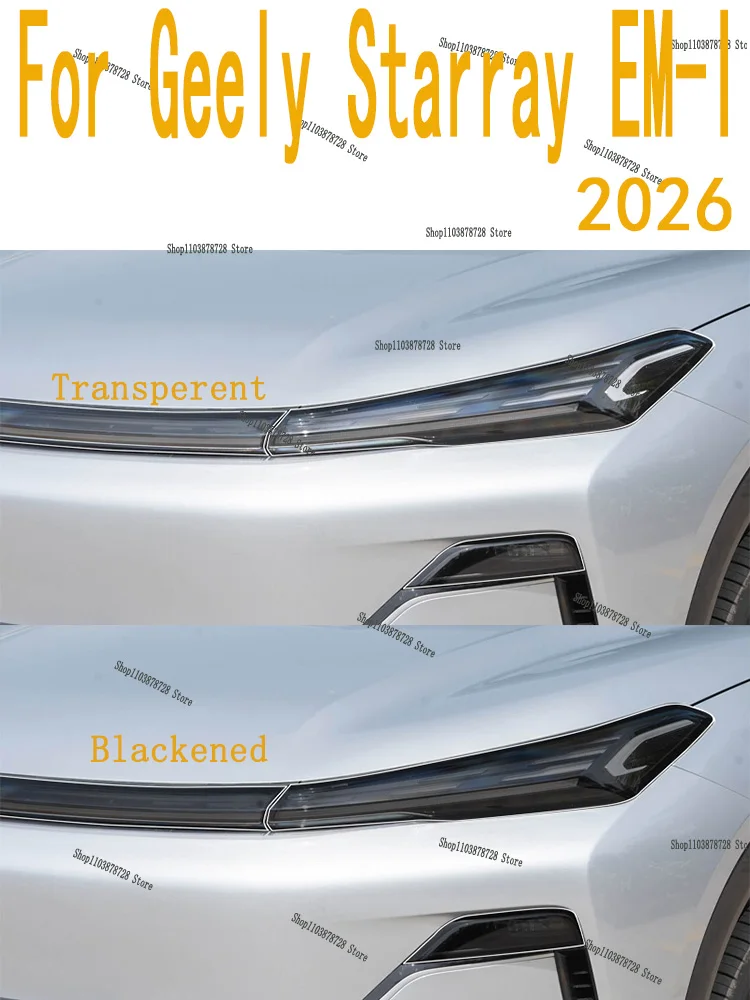 For Geely Starray EM-I 2026 TPU Car Exterior Headlights Anti-Scratch Protective Film Headlamps Repair Sticker Accessories Refit