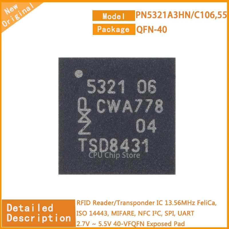 5Pcs/Lot  New Original  PN5321A3HN  QFN-40  RFID Reader/Transponder IC 13.56MHz FeliCa, ISO 14443, MIFARE, NFC I²C, SPI, UART