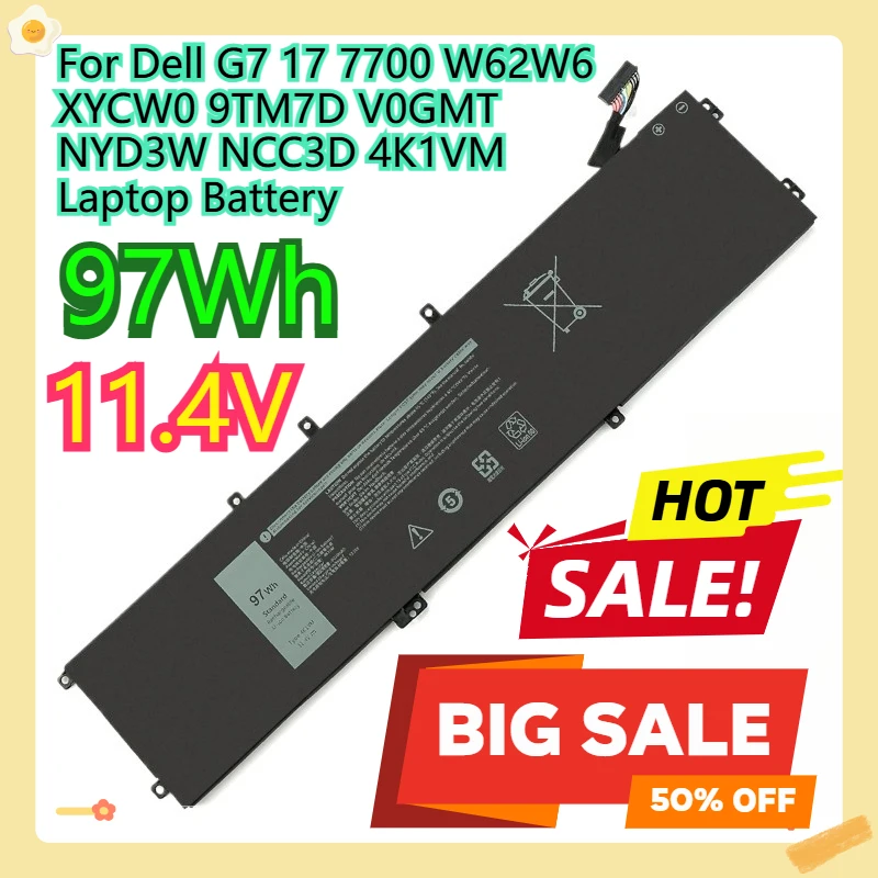 

For Dell G7 17 7700 W62W6 XYCW0 9TM7D V0GMT NYD3W NCC3D 4K1VM Laptop Battery 11.4V 97Wh