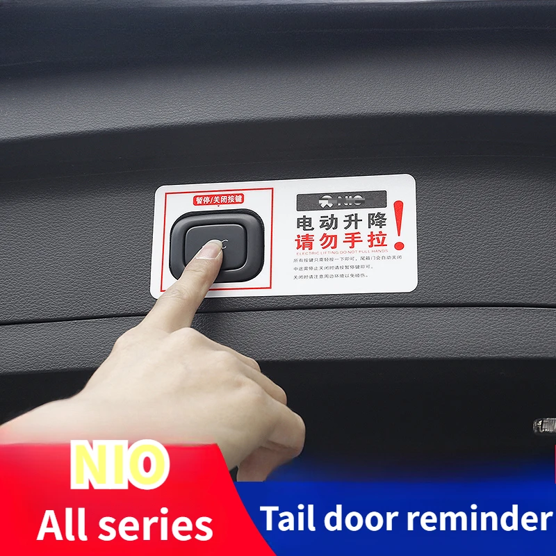 For NIO new ES6ET7EC6ES7ES8 electric taildoor prompt sticker Automatic door warning sticker