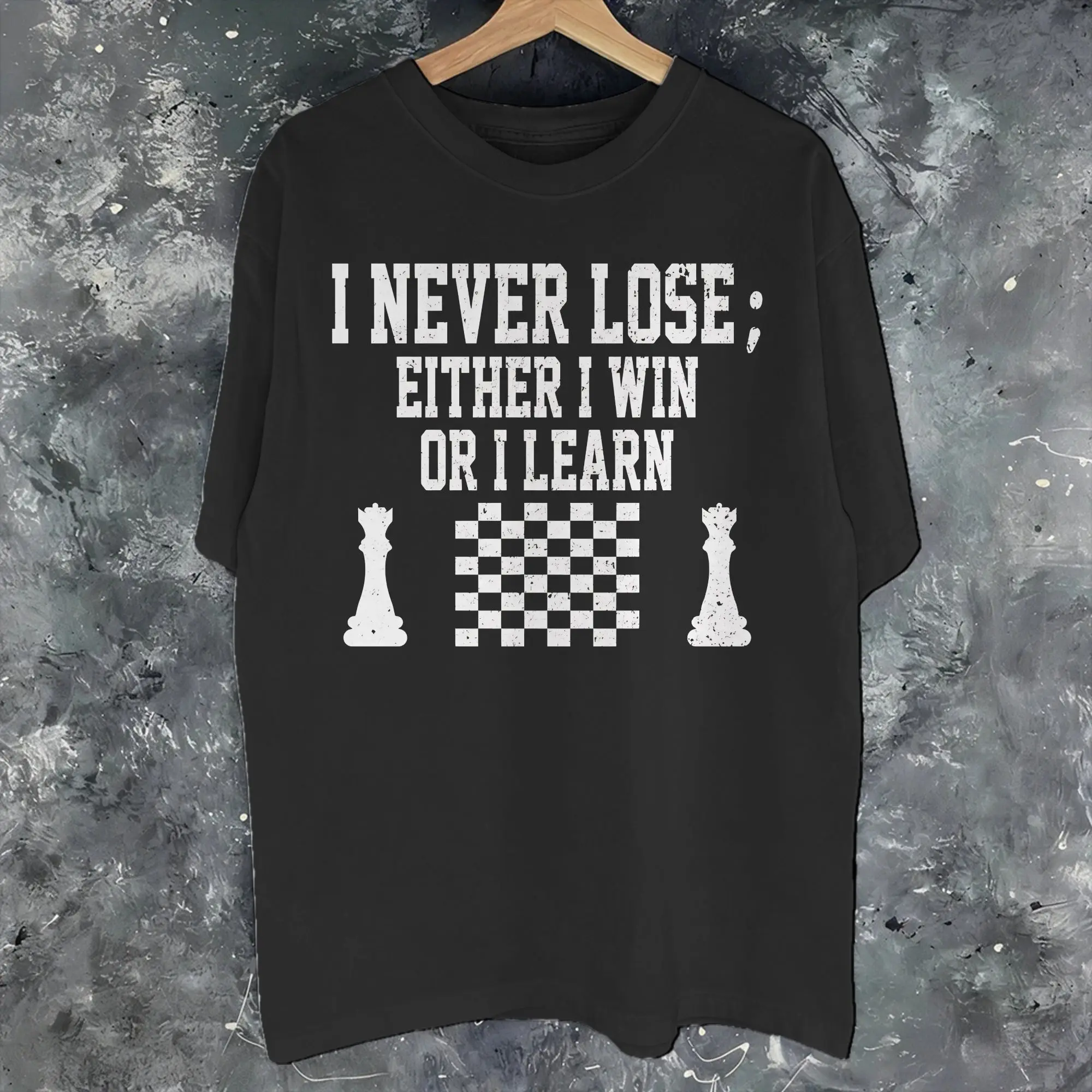 Men Women Graphic Print I Never Lose Either I Win Or I Learn  Tee T Shirt 100% Cotton NUNCA PIERDO T-shirts Clothes