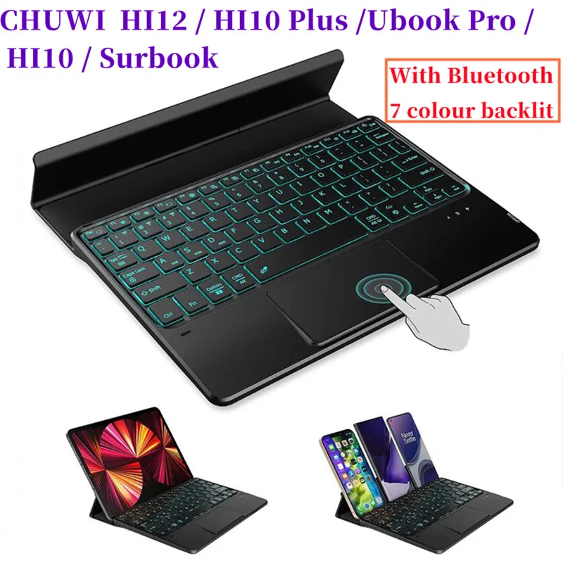 

TouchPad Keyboard Bluetooth Backlight For CHUWI HI10 HI10Plus HI12 Surbook Ubook Pro Tablet Pc