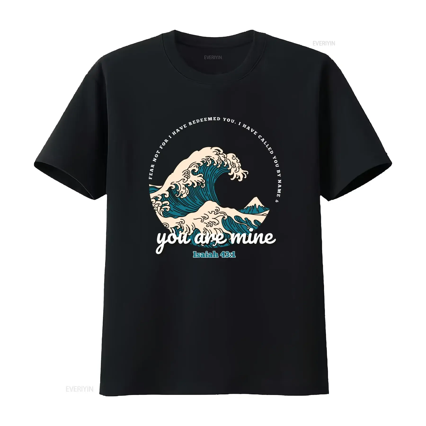 Fear Not For I Have Redeemed You called by name and Are Mine Isaiah 43 1 Scripture T Shirt Word of God Christian vintage