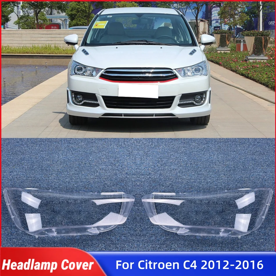 

For Citroen C4 2012 2013 2014 2015 2016 Car Acccessories Lampcover Caps Headlamp Car Front Headlight Lens Cover Lights Shell