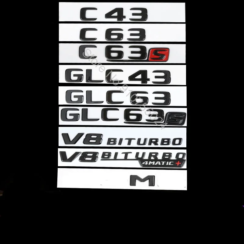 

Flat Letters Emblem C43 C55 C63 E63 E65 S63S G65 ML63 SL55 CLS63 GLC43 GLE63 V8 BITURBO TURBO 4MATIC+ for Car Rear