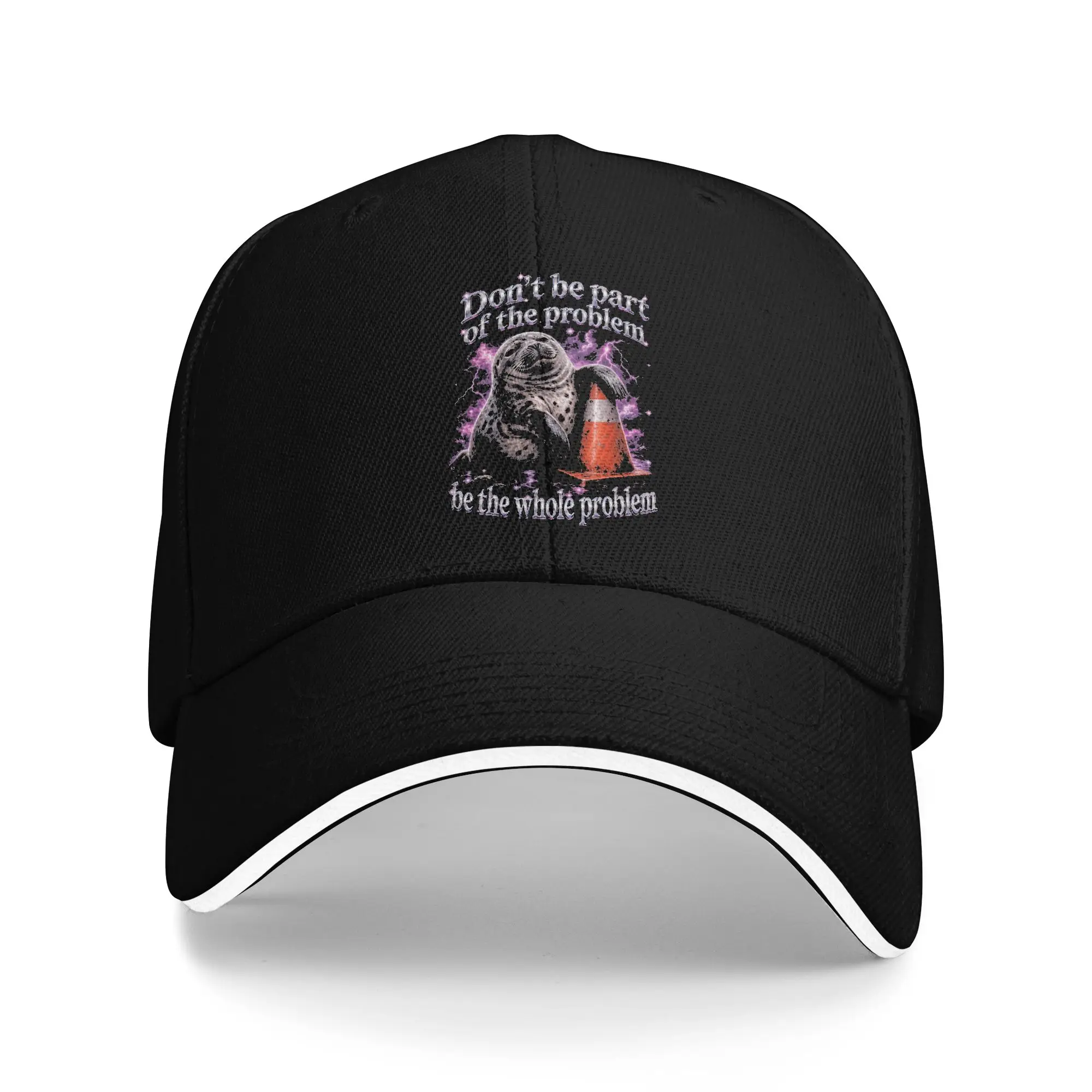 Be Whole Problem Funny Seal Don't Be Part of The Problem Baseball Cap  Casual Men Women Hats Sun Visor Snapback Cap Gift