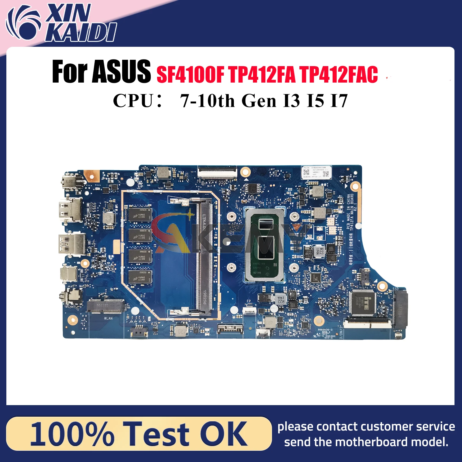 

TP412FA Материнская плата для ноутбука ASUS VivoBook Flip TP412FA SF4100F TP412F TP412FAC Материнская плата с процессором I3 I5 I7 100% tests OK stk