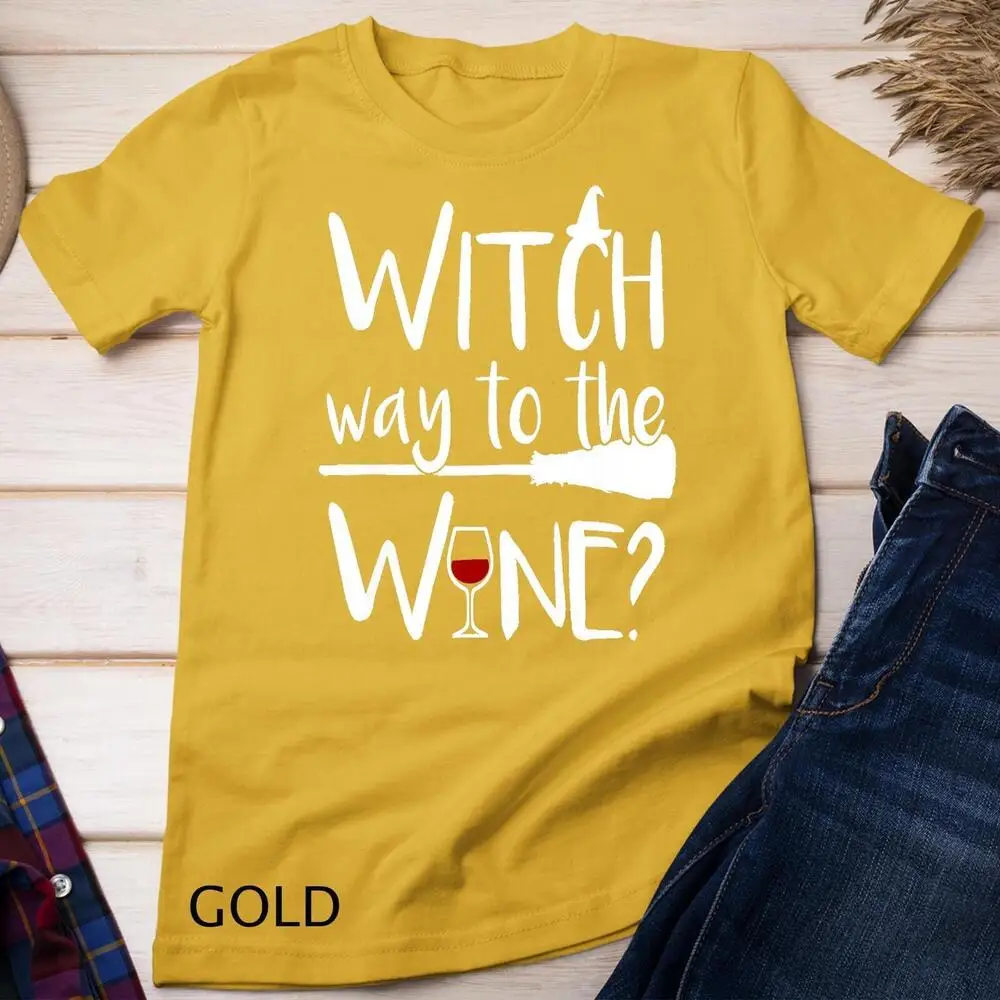 Funny Drinking Halloween Witch Way To The Wine Unisex T-shirt