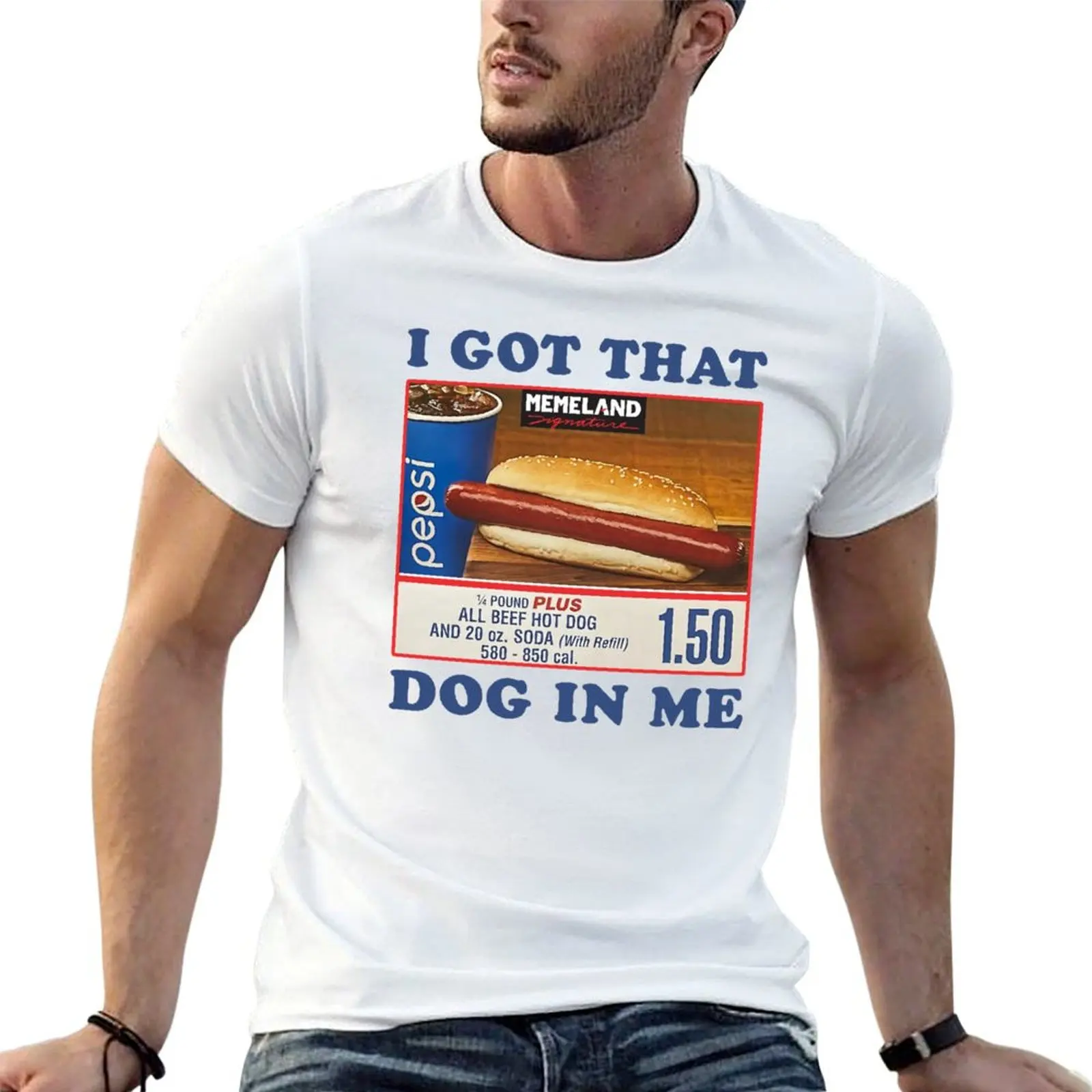 

in Me shirt quality Funny t man brand Got T-Shirt luxury That high I shirts Dog man Meme Him Hot t graphic