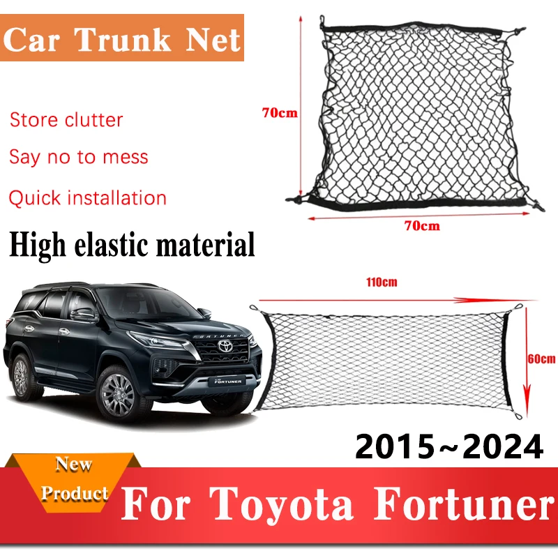 For Toyota Fortuner AN150 AN160 2015~2024 2023 Car Trunk Nets Nylon Mesh Organizer Elastic Luggage Storage Bag Auto Accessories