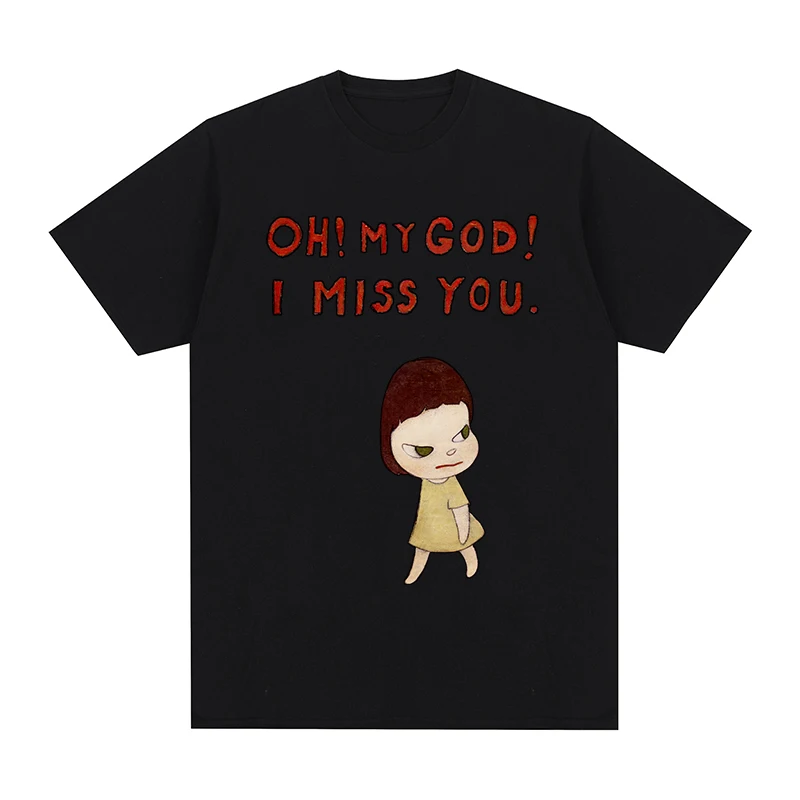 Yoshitomo Nara i miss you black o neck t-shirt Pre-shrunk Cotton Men T shirt New TEE TSHIRT Womens tops