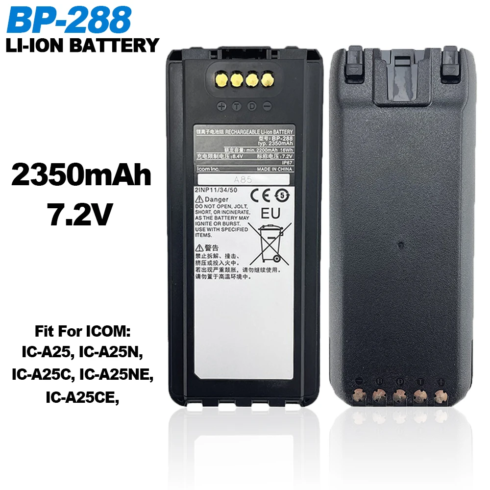 

BP-288 Walkie Talkie Battery 2350mAh Li-ion Battery For ICOM IC-A25 IC-A25N IC-A25C IC-A25NE IC-A25CE Aviation Two Way Radios