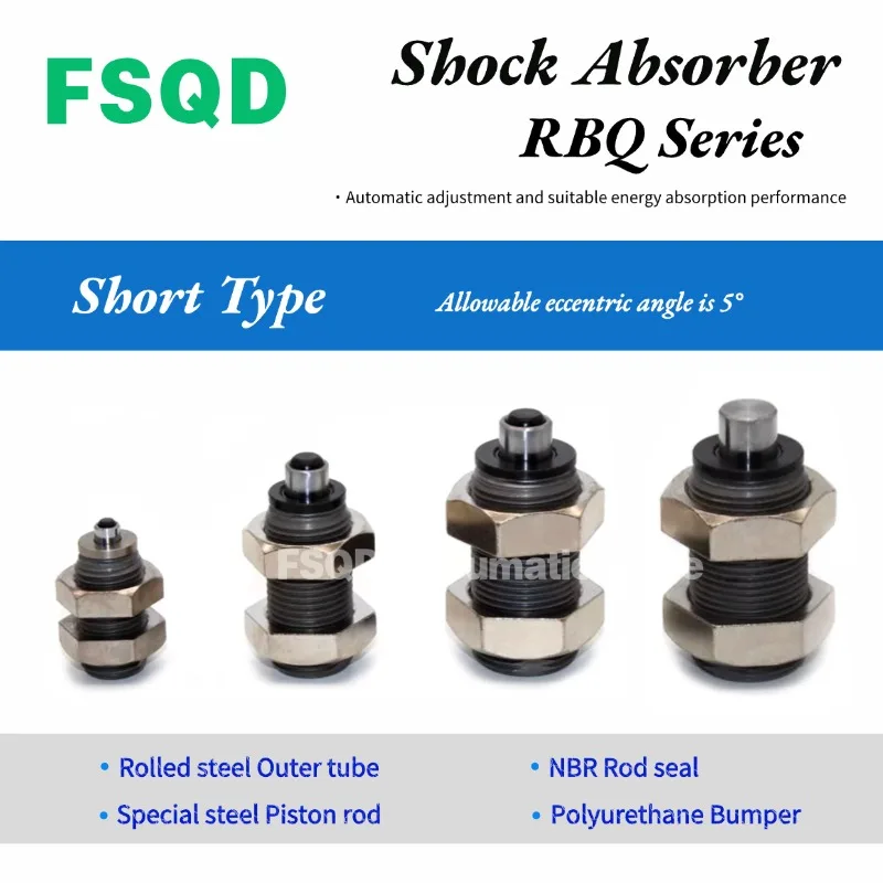 

RBQ1604 RBQ2007 RBQ2508 RBQ3009 RBQ3213 RBQC1604 RBQC2007 RBQC2508 RBQC3009 RBQC3213 RBQC3213S Short stroke Hydraulic buffer RBQ