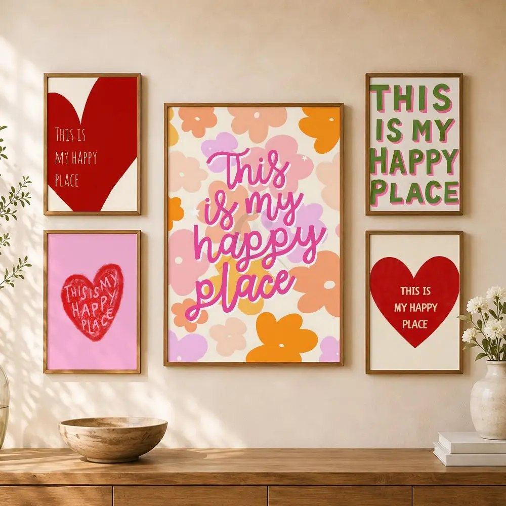 Quote This Is My Happy Place Positive Poster PP Self Adhesive Home Garage Dorm Bar Wall Decor Aesthetic Retro Gift