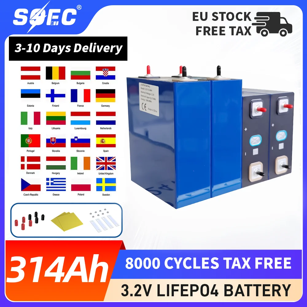 EU STOCK 314AH 3.2V Lifepo4 Battery 8000 Cycles High Capacity Lithium Battery 12V/24V/36V/48V Replaceable DIY Battery Cells DDP