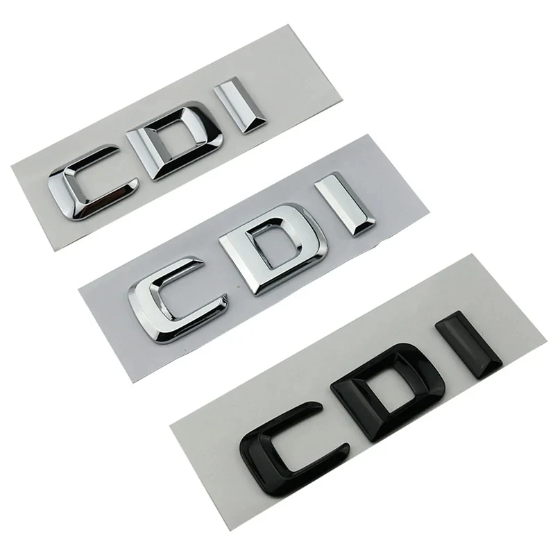 3D ABS Chrome Letters Car Styling Rear Trunk Badge CDI Emblem Logo For Mercedes E270 E280 S400 E220 ML320 GLK220 Car Accessories