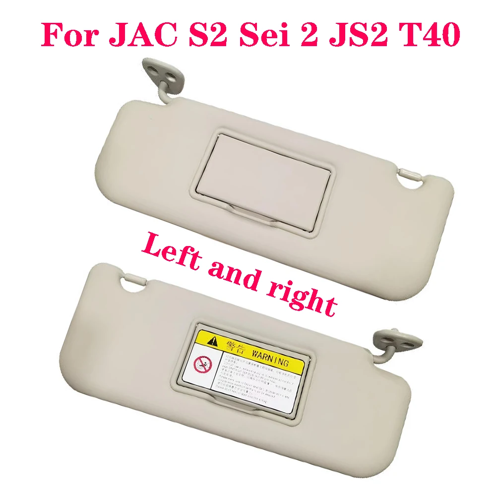 

Car Sun Visor For JAC S2 Sei 2 JS2 T40 5702400U1980 5702300U1910 5702400U19A0 5702300U19A0 5702400X1100 5702400U1910