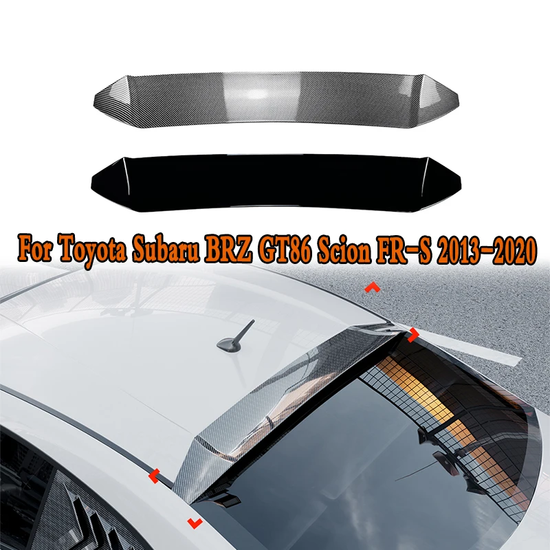 

For Toyota Subaru BRZ GT86 Scion FR-S 2013-2020 Top Wing Car Tail Wing Fixed Wind Spoiler Auto Rear Wing Modified Decoration