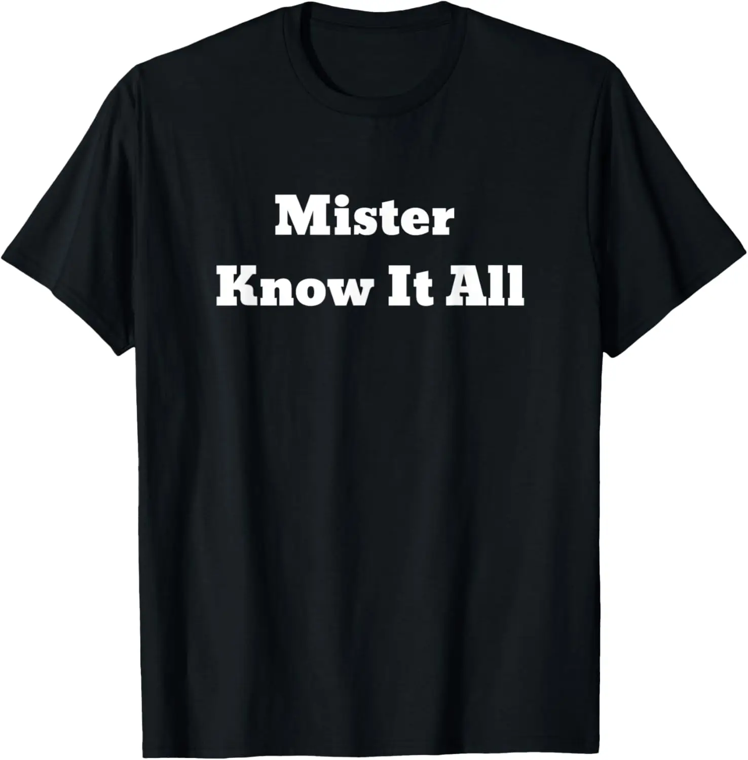 Graphic Fun Mister Apparel-Mr. Know It All T-Shirt