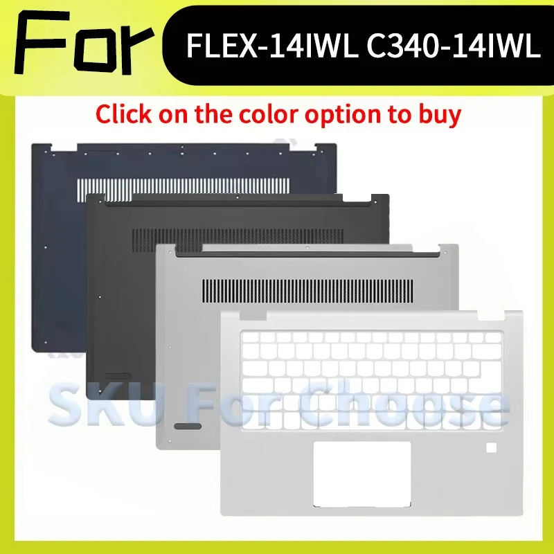 Laptop Accessorie For IdeaPad FLEX-14IWL C340-14 C340-14IWL C340-14API C340-14IML Replacement Housing Case