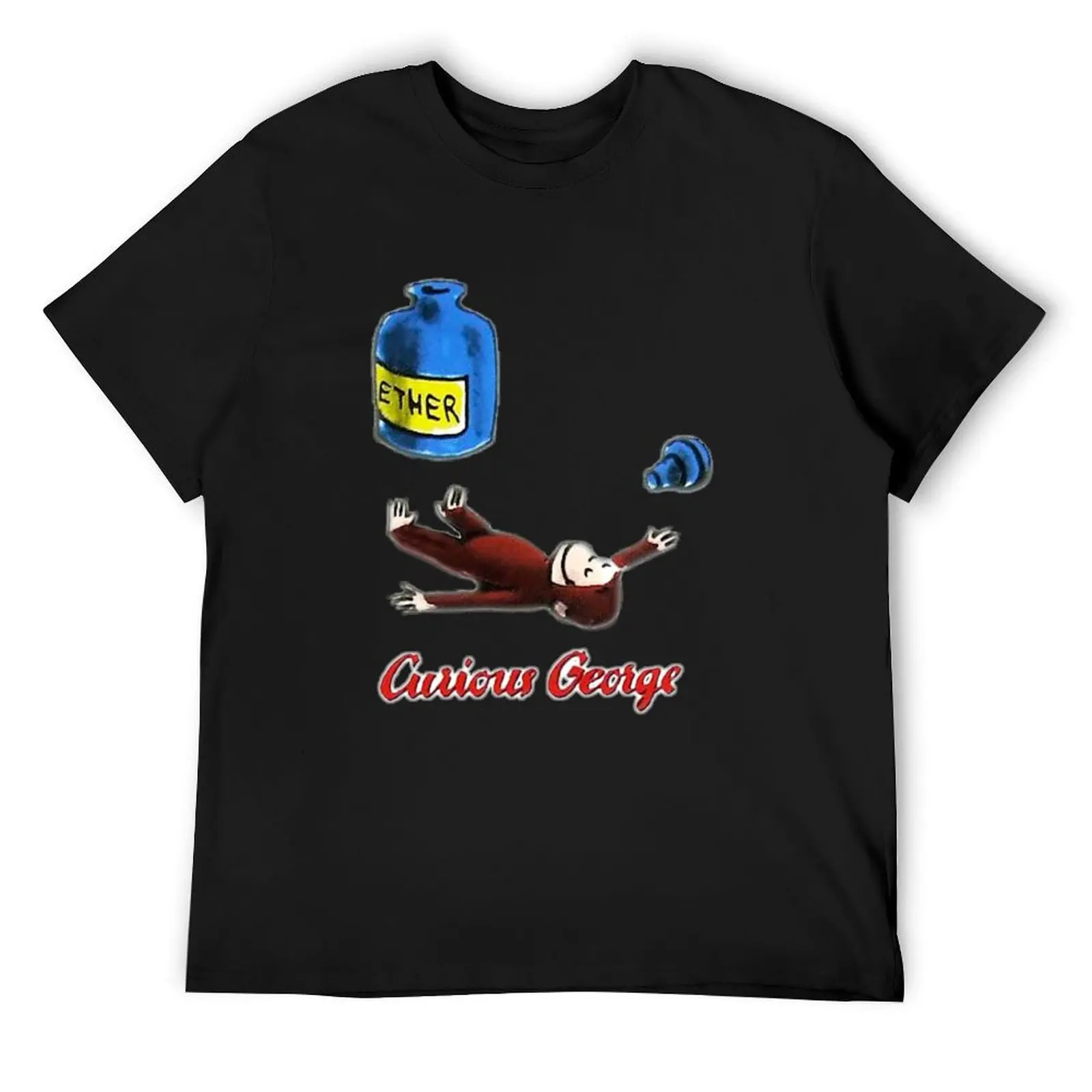 

Curious George- Breathes in Ether T-Shirt football t shirt basketball graphic tees customs design your own oversized t shirt men