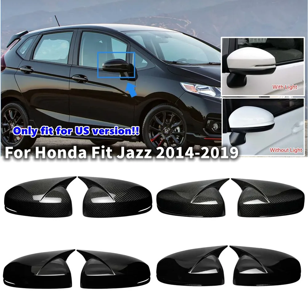 For Honda Fit Jazz 2014-2019 US Version ABS Car Rearview Side Mirror Cover Wing Cap Exterior Door Housing Trim Adhesive Sticker