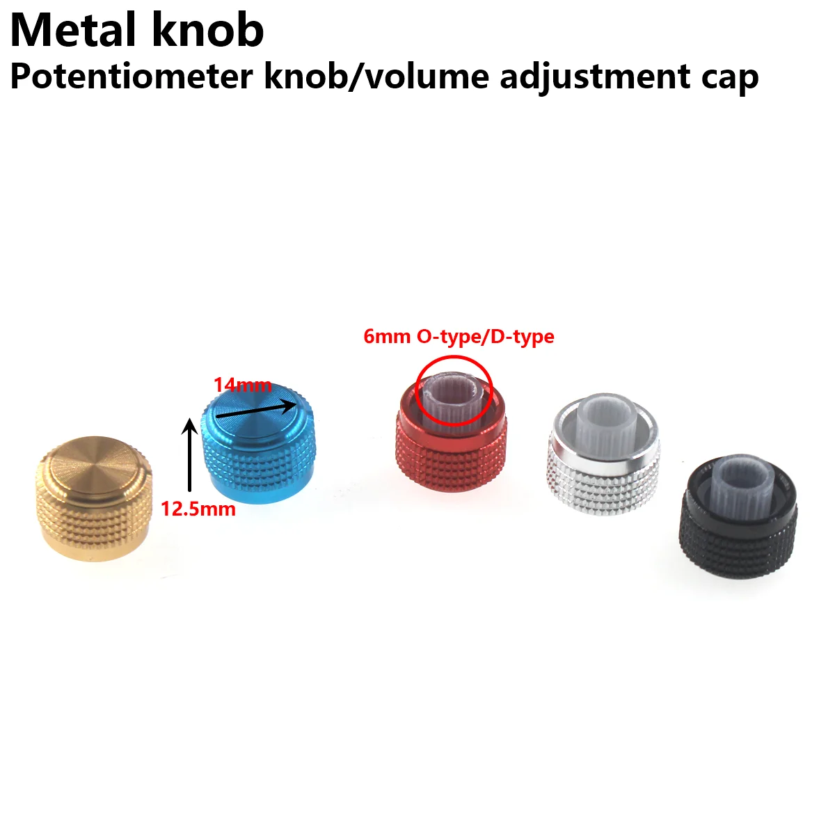 2PCS D-type O-type half shaft/full circle knob 14x12.5mm high-end aluminum alloy metal knob potentiometer knob volume adjustment