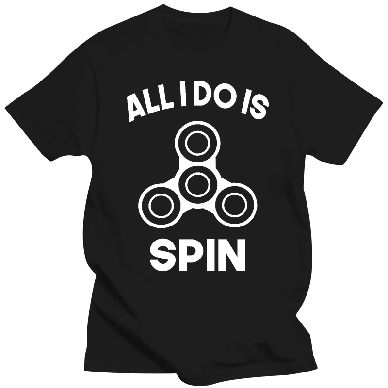 Cheap Graphic T Shirts MenS Crew Neck All I Do Is Spin Humor Fidget Spinner Short Sleeve Office Tee