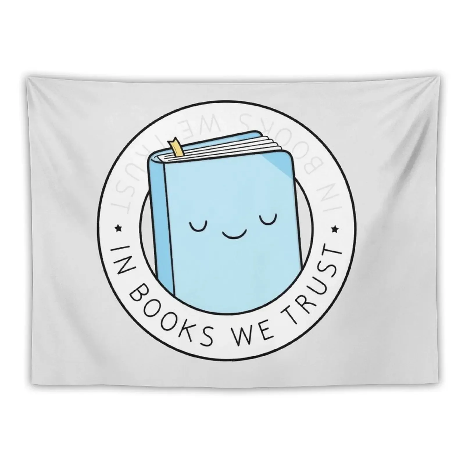 

In Books We Trust Tapestry Room Decoration Accessories Home Decorating Tapestry