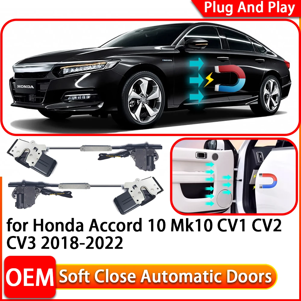 ZhuCamX for Honda Accord 10 Mk10 CV1 CV2 CV3 Automatic Electric Soft Close Door Closer Power Closing Door Comfort Closing System