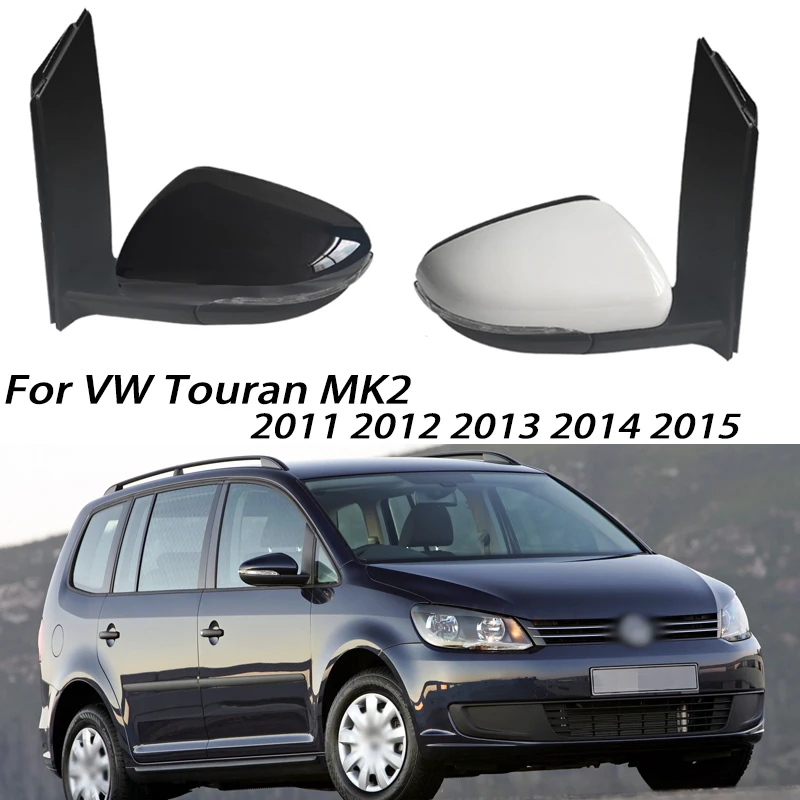 

Car Rearview Mirror Assembly For VW Touran MK2 2011 2012 2013 2014 2015 Auto Heated Electric Wing Side Rear Mirror Accessories