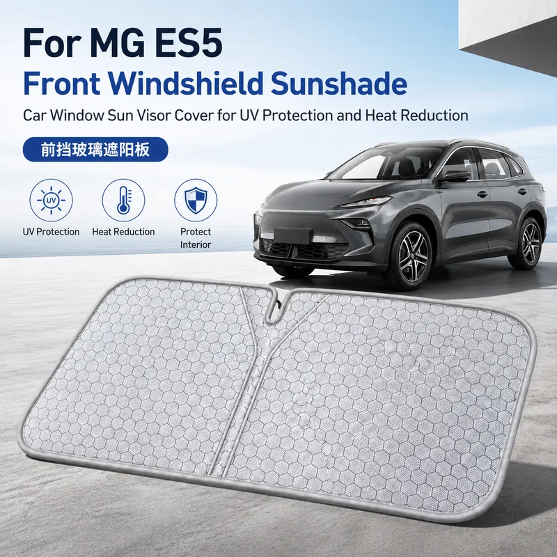 For MG ES5 Front Windshield Sunshade, Car Window Sun Visor Cover for UV Protection and Heat Reduction