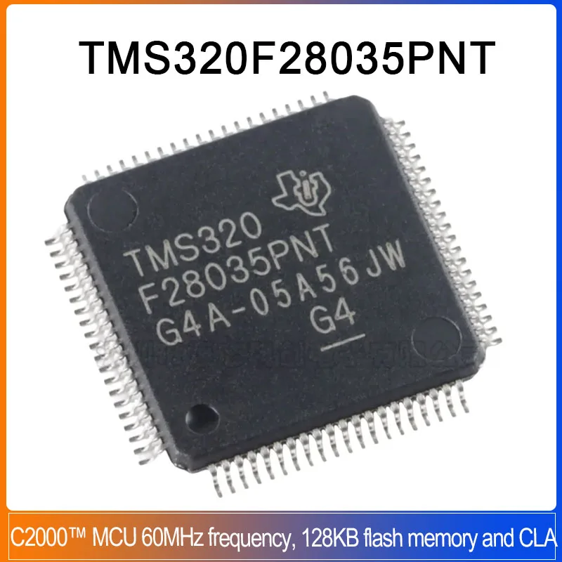 

1/5PCS TMS320F28035PNT LQFP-80 TMS320F280 PNT Real-time C2000 60MHz 128KB Flash 32-bit CPU variable frequency motherboard Chip